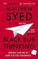 Okładka książki Black Box Thinking. Matthew Syed Matthew Syed, 9781473613805,   58 zł