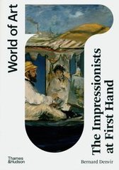 Okładka książki The Impressionists at First Hand. Bernard Denvir Bernard Denvir, 9780500297322,