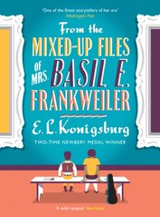Okładka książki From the Mixed-up Files of Mrs. Basil E. Frankweiler E.L. Konigsburg, 9781782690719,   59 zł