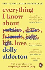 Обкладинка книги Everything I Know About Love. Dolly Alderton Dolly Alderton, 9780241982105,   58 zł
