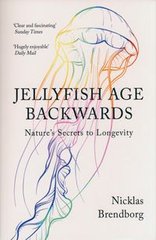Okładka książki Jellyfish Age Backwards. Nicklas Brendborg Nicklas Brendborg, 9781529387933,   46 zł