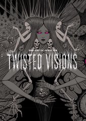 Okładka książki The Art of Junji Ito: Twisted Visions Junji Ito, 9781974713004,   198 zł