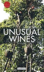 Okładka książki Unusual Wines. Pierrick Bourgault Pierrick Bourgault, 9782361951399,