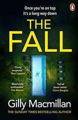 Okładka książki The Fall. Gilly MacMillan Gilly MacMillan, 9781529159622,