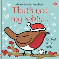 Okładka książki That's not my robin…. Fiona Watt Fiona Watt, 9781474980487,   31 zł