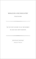 Обкладинка книги Miracles and Idolatry. Voltaire Voltaire, 9780141023922,