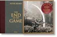 Обкладинка книги The End of the Game A Landmark Book on Africa Revisited 2020 , 9783836584869,