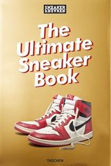 Обкладинка книги Sneaker Freaker. The Ultimate Sneaker Book. Simon Wood Simon Wood, 9783836572231,