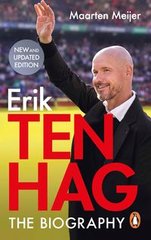 Обкладинка книги Ten Hag: The Biography. Meijer Maarten Meijer Maarten, 9781529903638,