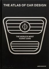 Okładka książki The Atlas of Car Design Onyx Edition The World's Most Iconic Cars. Jason Barlow Jason Barlow, 9781838665999,