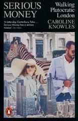 Okładka książki Serious Money. Caroline Knowles Caroline Knowles, 9780141994376,