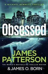 Okładka książki Obsessed. James Patterson James Patterson, 9781529160437,