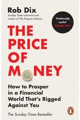Okładka książki The Price of Money. Rob Dix Rob Dix, 9781804945643,   53 zł