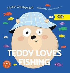 Обкладинка книги Teddy Loves Fishing. Олена Жупанова Елена Жупанова, 978-617-7781-07-2,   38 zł