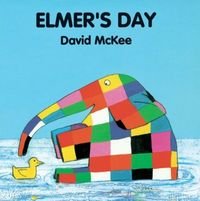 Okładka książki Elmer's Day. David McKee David McKee, 9781783446087,