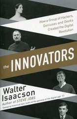 Okładka książki The Innovators. Walter Isaacson Walter Isaacson, 9781471138805,