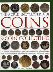 Обкладинка книги The World Encyclopedia of Coins & Coin Collecting. James Mackay James Mackay, 9780754823452,   141 zł