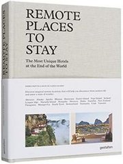 Обкладинка книги Remote Places to Stay The Most Unique Hotels at the End of the World. Debbie Pappyn Debbie Pappyn, 9783899559866,