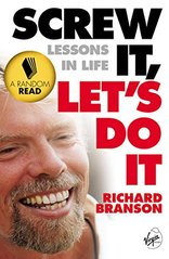 Okładka książki Screw It Let's Do It Lessons In Life. Richard Branson Richard Branson, 9780753511671,   16 zł