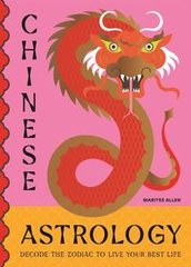 Okładka książki Chinese Astrology. Marites Allen Marites Allen, 9781529427271,