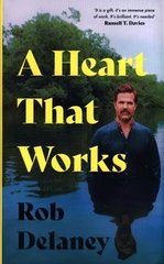 Обкладинка книги A Heart That Works. Rob Delaney Rob Delaney, 9781399710848,