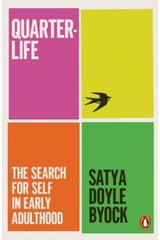 Okładka książki Quarterlife. Byock Satya Doyle Satya Doyle Byock, 9781802064704,   55 zł