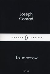 Okładka książki To-morrow. Joseph Conrad Joseph Conrad, 9780141398495,   12 zł