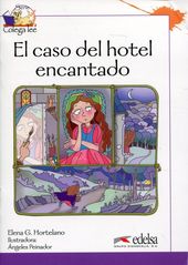 Okładka książki Caso del hotel encantado. Elena G. Hortelano Elena G. Hortelano, 9788477117339,   70 zł