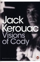 Okładka książki Visions of Cody. Jack Kerouac Jack Kerouac, 9780141198224,