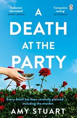 Обкладинка книги A Death At The Party. Amy Stuart Amy Stuart, 9781405957175,   44 zł