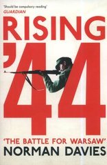 Обкладинка книги Rising '44. Davies Norman Davies Norman, 9781509868308,   249 zł