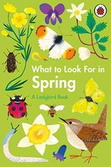 Okładka książki What to Look For in Spring. Elizabeth Jenner Elizabeth Jenner, 9780241416181,   35 zł