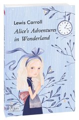 Okładka książki Alice’s Adventures in Wonderland (Аліса в Дивокраї). Lewis Carroll Керролл Льюїс, 978-966-03-9433-9,   31 zł