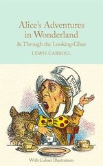 Okładka książki Alice's Adventures in Wonderland and Through the Looking-Glass. Lewis Carroll Lewis Carroll, 9781909621589,