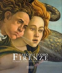 Okładka książki Firenze. Secoli D'oro Florence. The Golden Centuries. Paolo Marton Paolo Marton, 9788870573039,