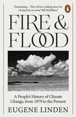 Обкладинка книги Fire and Flood. Eugene Linden Eugene Linden, 9780141999968,