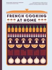 Обкладинка книги French Cooking at Home. Moreno Marianne Magnier Moreno Marianne Magnier, 9780062641076,