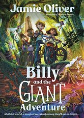 Обкладинка книги Billy and the Giant Adventure. Jamie Oliver Jamie Oliver, 9780241596142,