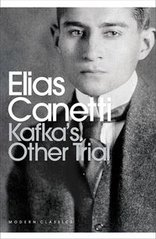 Okładka książki Kafka's Other Trial. Elias Canetti Elias Canetti, 9780141195636,