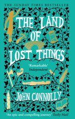 Okładka książki The Land of Lost Things. John Connolly John Connolly, 9781529391848,   51 zł