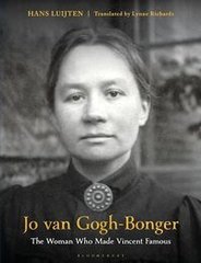 Okładka książki Jo van Gogh-Bonger The Woman Who Made Vincent Famous. Hans Luijten Hans Luijten, 9781350299580,
