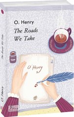 Обкладинка книги The Roads We Take. O. Henry О. Генрі, 978-966-03-9396-7,   31 zł