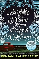 Обкладинка книги Aristotle and Dante Discover the Secrets of the Universe. Benjamin Alire Saenz Benjamin Alire Saenz, 9781398505247,   51 zł