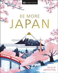 Okładka książki Be More Japan , 9780241664810,   141 zł