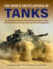 Okładka książki Tanks, The World Encyclopedia of. George Forty George Forty, 9780754835745,