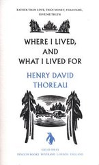 Okładka książki Where I Lived, and What I Lived For. Henry David Thoreau Henry David Thoreau, 9780141023977,