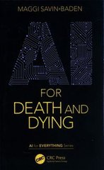 Okładka książki AI for Death and Dying. Maggi Savin-Baden Maggi Savin-Baden, 9780367613174,