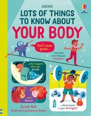 Okładka książki Lots of Things to Know About Your Body. Sarah Hull Sarah Hull, 9781474998161,   51 zł