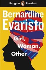 Обкладинка книги Penguin Readers Level 7 Girl, Woman, Other ELT Graded Reader. Bernardine Evaristo Bernardine Evaristo, 9780241553428,   82 zł