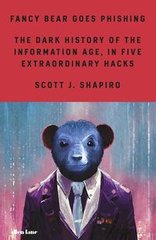 Обкладинка книги Fancy Bear Goes Phishing. Scott J. Shapiro Scott J. Shapiro, 9780241461969,